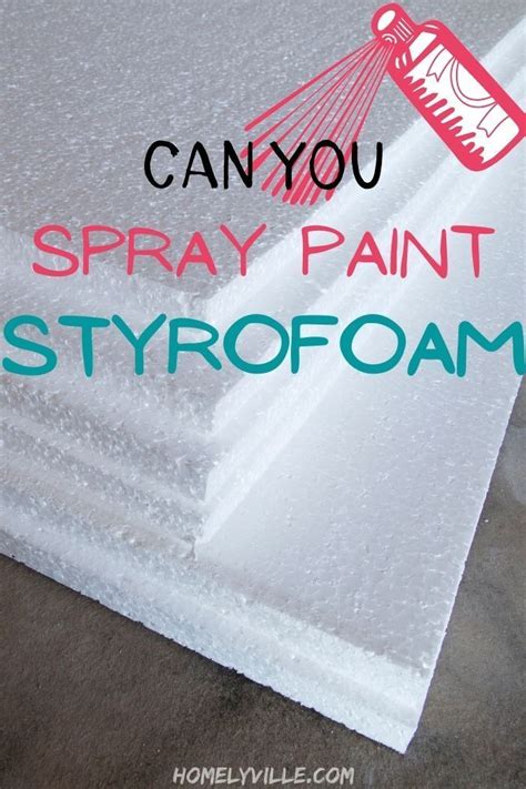 how to paint styrofoam sheets.